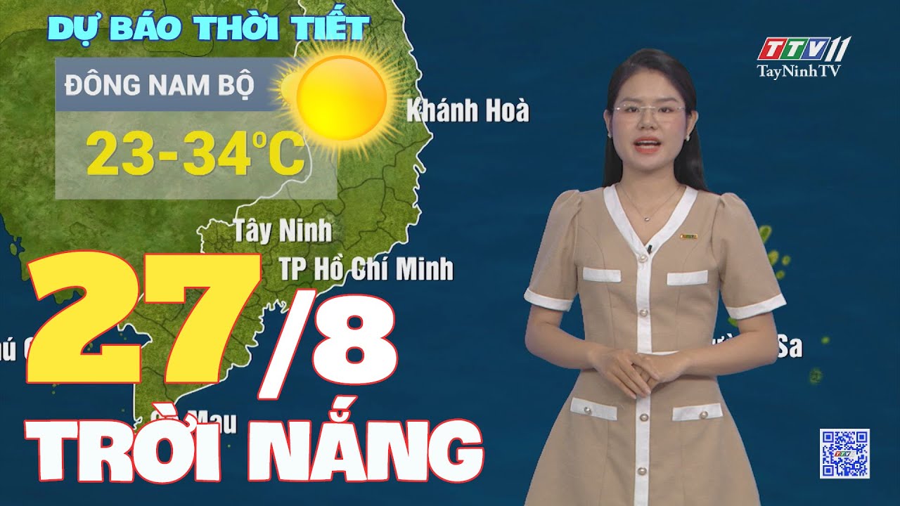 Bản tin thời tiết 27-8-2024 | TayNinhTVENT